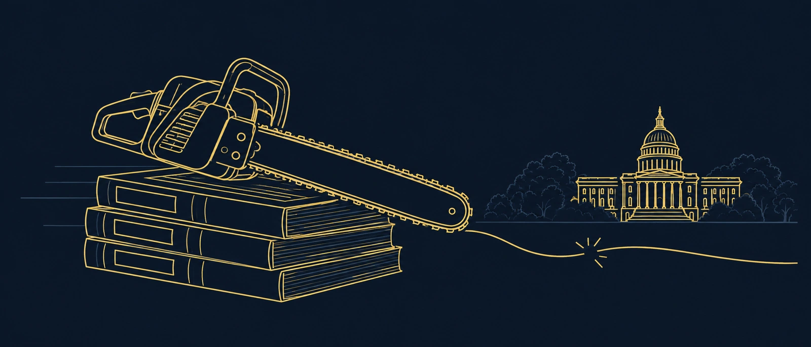 Gold line illustration of a chainsaw across government ledgers, with the Capitol behind it